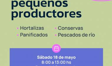ESTE SÁBADO 18 SE REALIZARÁ UNA NUEVA FERIA DE PEQUEÑOS PRODUCTORES 