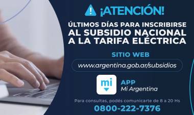 SUBSIDIO A LA TARIFA ELÉCTRICA: ÚLTIMOS DÍAS PARA INSCRIBIRSE Y NO PERDER EL BENEFICIO