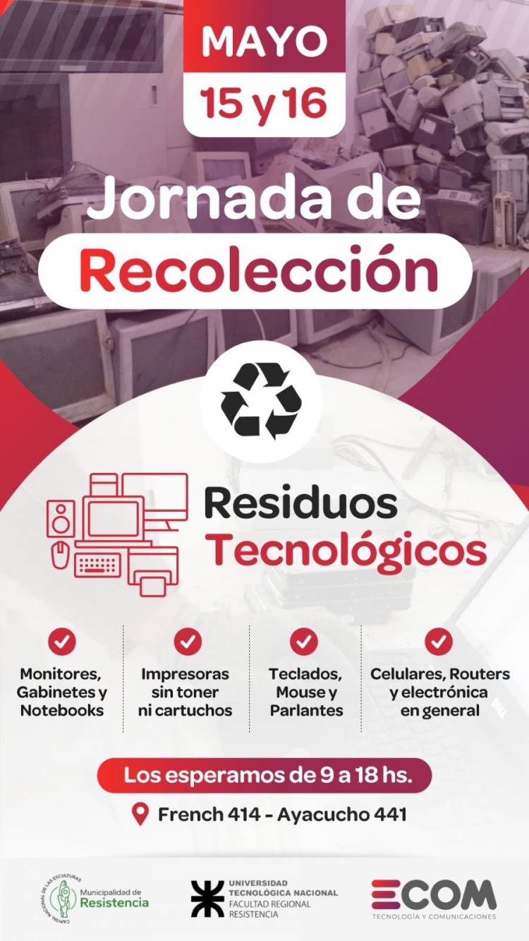 ECOM CHACO PROPONE NUEVA JORNADA DE RECOLECCIÓN DE RESIDUOS TECNOLÓGICOS 